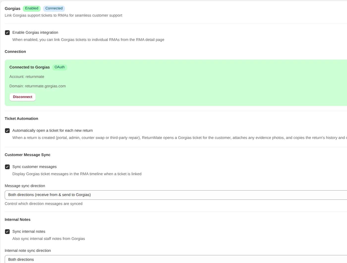 ReturnMate Settings → Integrations → Gorgias once connected: Connected to Gorgias via OAuth with a Disconnect button, Ticket Automation with Automatically open a ticket for each new return ticked, Customer Message Sync set to both directions, and Internal Notes sync set to both directions with Admin-only visibility