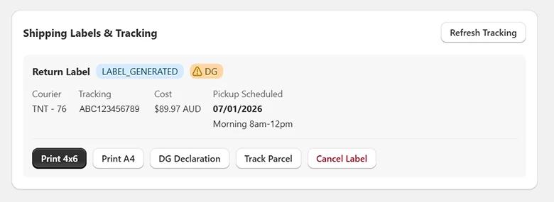 Shipping Labels and Tracking card on the demo RMA: return label generated with a DG tag, courier TNT, tracking number, cost $89.97 AUD, pickup scheduled 07/01/2026 morning 8am to 12pm, and buttons to print 4x6, print A4, open the DG Declaration, track the parcel or cancel the label